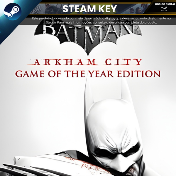 Batman: Arkham City Game of the Year Edition | Steam Key - Código Digital